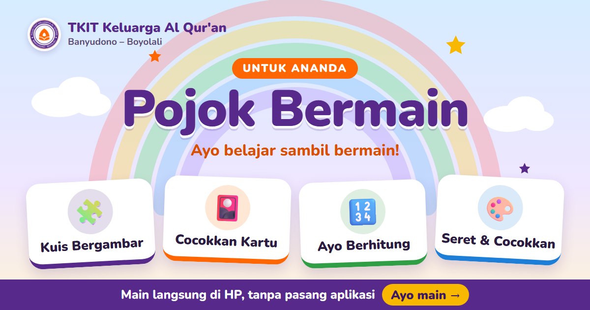 Pojok Bermain TKIT Keluarga Al Qur'an